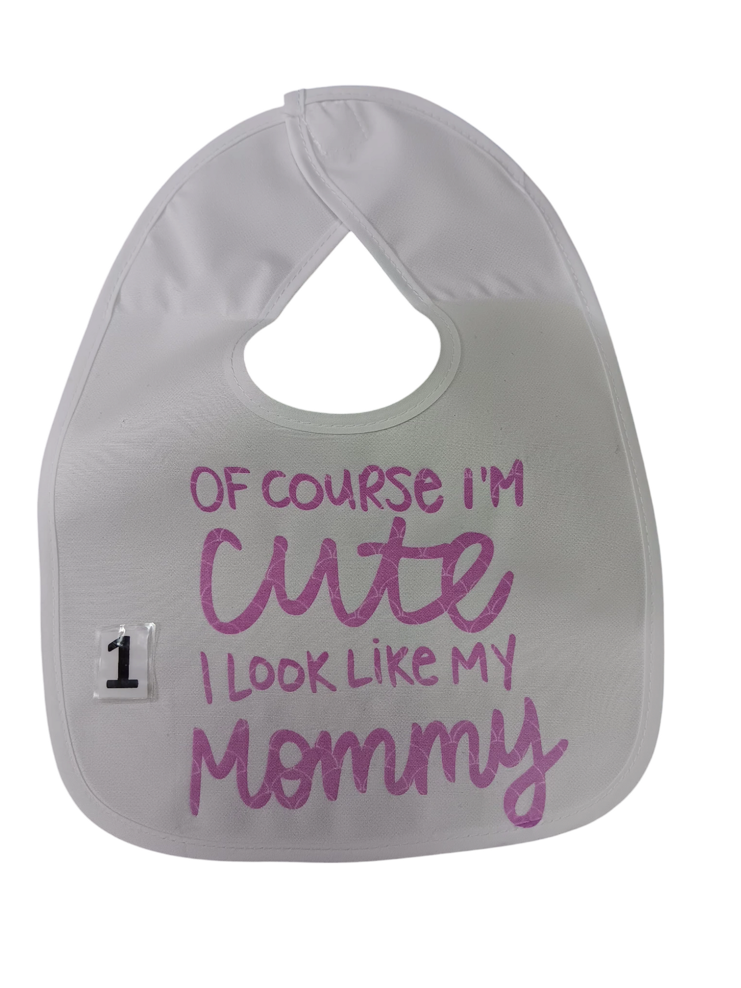 of course I'm cute bib, printed